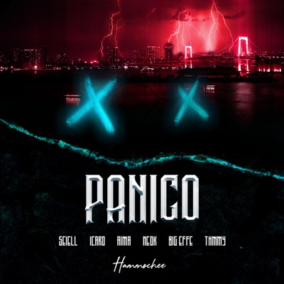 Panico (feat. Seiell, Icaro, Aima, Big Effe & Thmmy) - Single