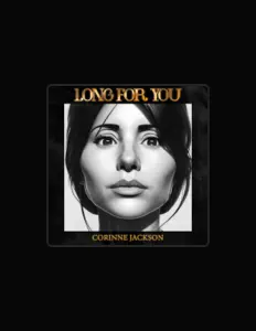 Listen to Corinne Jackson, watch music videos, read bio, see tour dates & more!