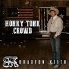 Honky Tonk Crowd - Single