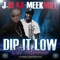Dip It Low Lil Mama (feat. Meek Mill) - Single
