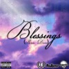 Blessings (Rain Down) [feat. DeeZystep] - Single