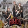 Los Rojos - Me Gustas Completita