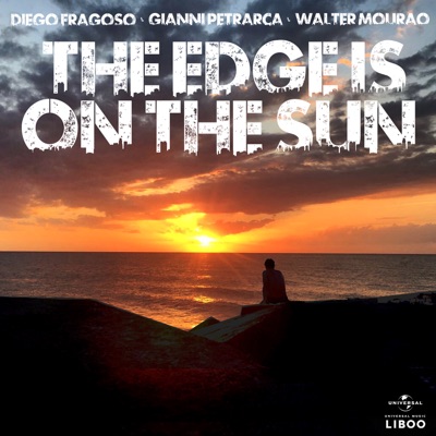 The Edge Is On The Sun - Single