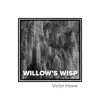 Willow's Wisp
