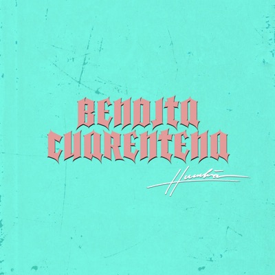 Bendita Cuarentena - Single