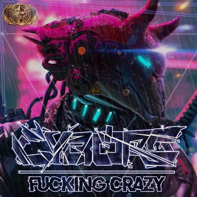 Fucking Crazy - Single