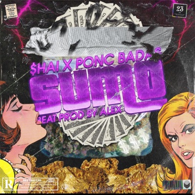 Sumo (feat. Poncc Bada$$) - Single