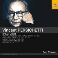 Persichetti: Organ Music - Tom Winpenny