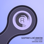 Sleepthief & Zoë Johnston - Alice's Door