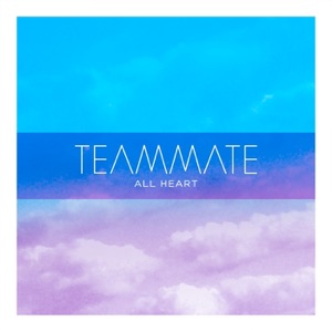All Heart - Single