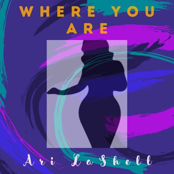 Where You Are - Single