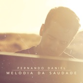 Melodia Da Saudade (Radio Edit) artwork