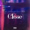 Close - BJ the Chicago Kid lyrics