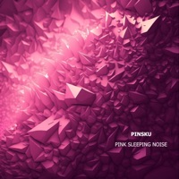 Pink Sleeping Noise - Single - pins.ku