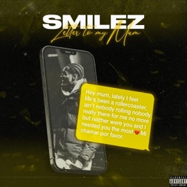 Letter to My Mum Smilez