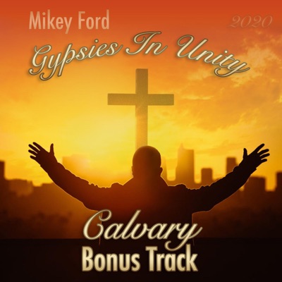 Calvary (feat. Joe Ford) - Single