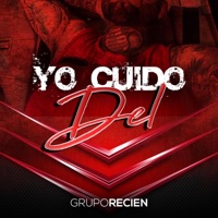 Yo Cuido Del - Single - Grupo Recien