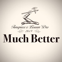 Much Better (feat. Lisaan'dro) - Single - Timepiece