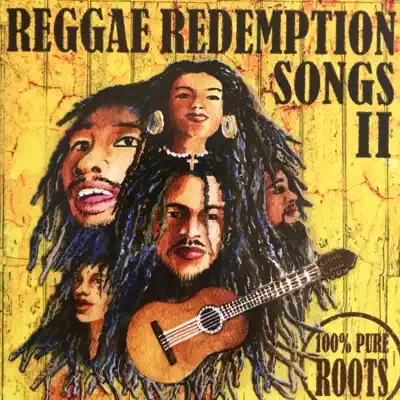 Reggae Redemptions Songs II - Christafari Reggae Redemptions Songs II - Christafari