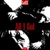 All I Got - Single