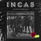 Incas - Dj Swet & N-Wise Allah lyrics