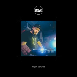 Boiler Room: Roger Sanchez in New Delhi, May 9, 2017 (DJ Mix)