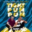 Tight Pum Pum (Timac Remix) - Single