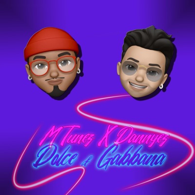 Dolce & Gabbana (feat. Dannyez) - Single