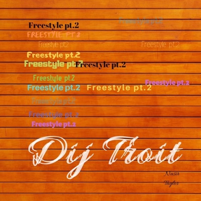 Freestyle, Pt. 2 - Single (feat. Nasir Taylor) - Single