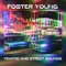 Stockholm City - Foster Young lyrics