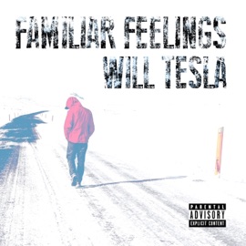 Familiar Feelings Will Tesla