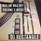 Wax on Wax off, Vol 2 (Intro) artwork