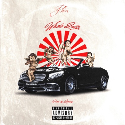 Whole Lotta - Single