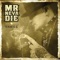 No Lie (feat. MC Eiht & Renizance) - Mr Neva Die lyrics
