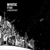 Mystic Fyah - Leaders
