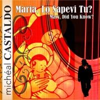 Maria, lo sapevi tu? (feat. Francesco Grant) - Single - Michéal Castaldo