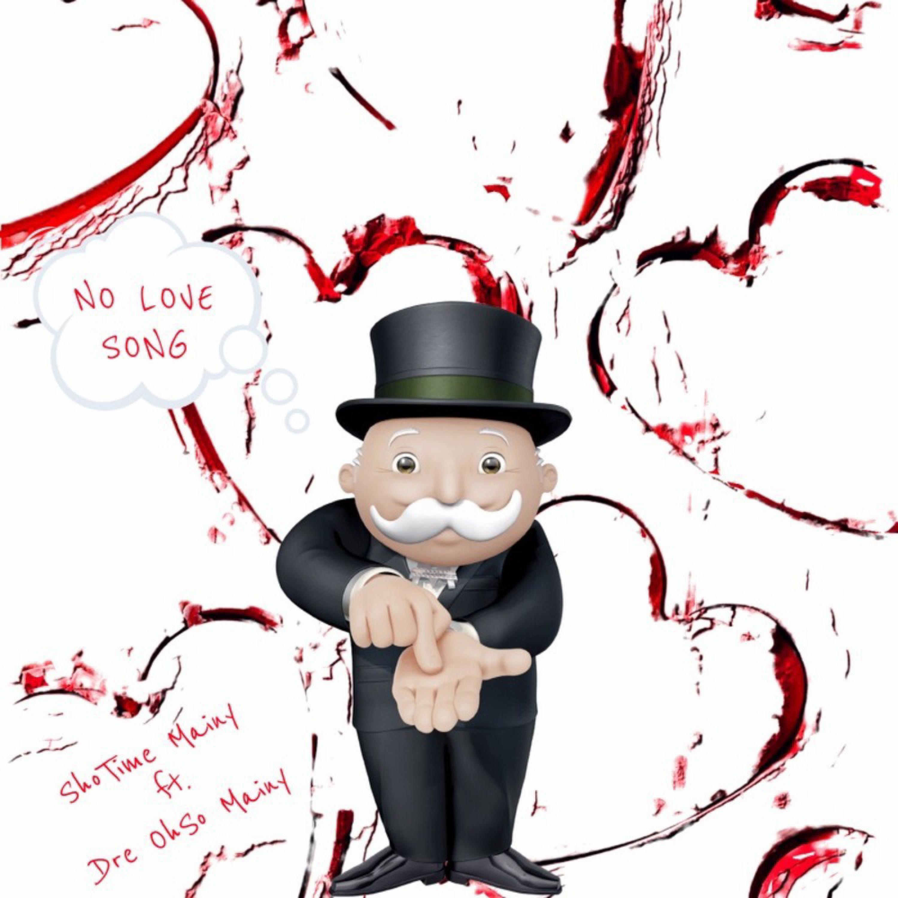 No Love Song (feat. Shotime Mainy) - Single