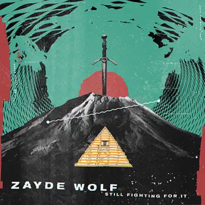 Still Fighting for It - Single - Zayde Wølf