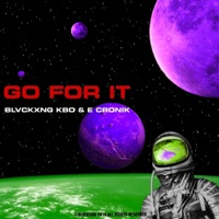Go for It - Single - Kwaku Bota