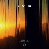 Grafix - Zephyr  feat. Ruth Royall