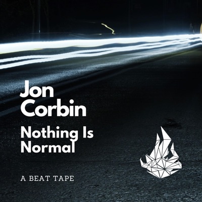 Nothing Is Normal (A Beat Tape) - EP