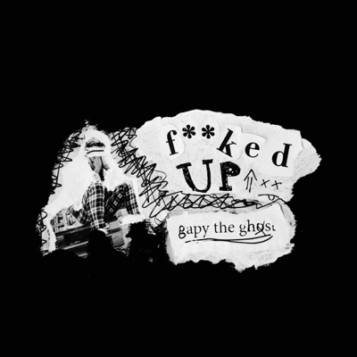Fucked Up - Single
