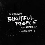 Ed Sheeran - Beautiful People (feat. Khalid) [NOTD Remix]