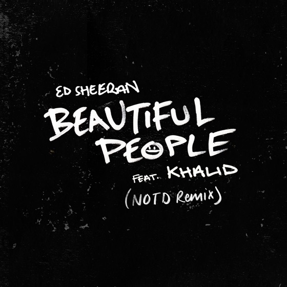 Cover artwork for Beautiful People (feat. Khalid) [NOTD Remix]