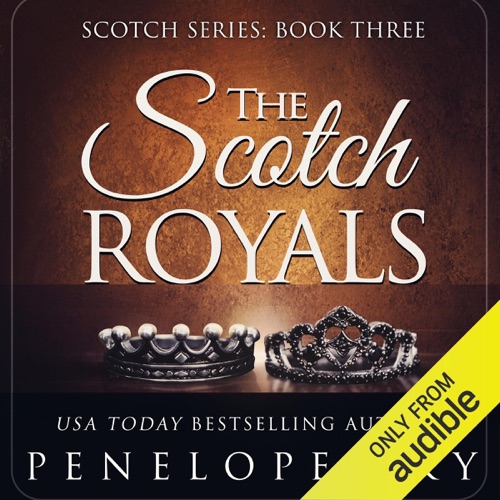 The Scotch Royals: Volume 3 (Unabridged) cover