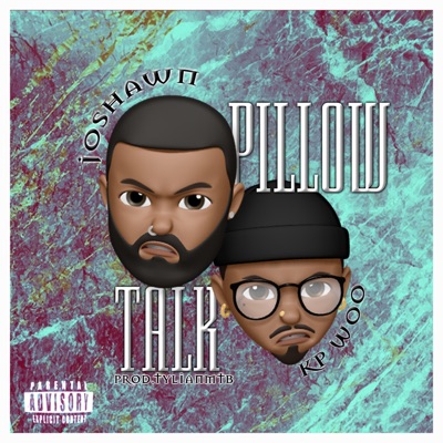 Pillow Talk (feat. KP Woo) - Single