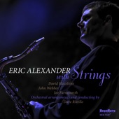 Eric Alexander - The Thrill Is Gone