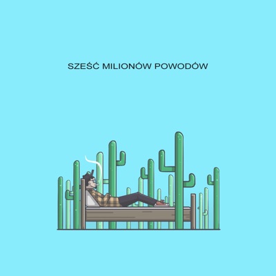 Sześć Milionów Powodów - Single