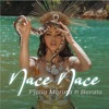 Nace Nace (feat. Berato) - Single