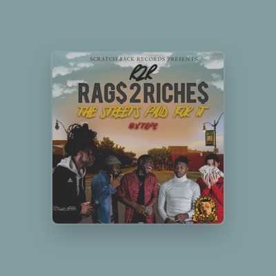 Listen to R2r RAG$ 2 Riche$, watch music videos, read bio, see tour dates & more!